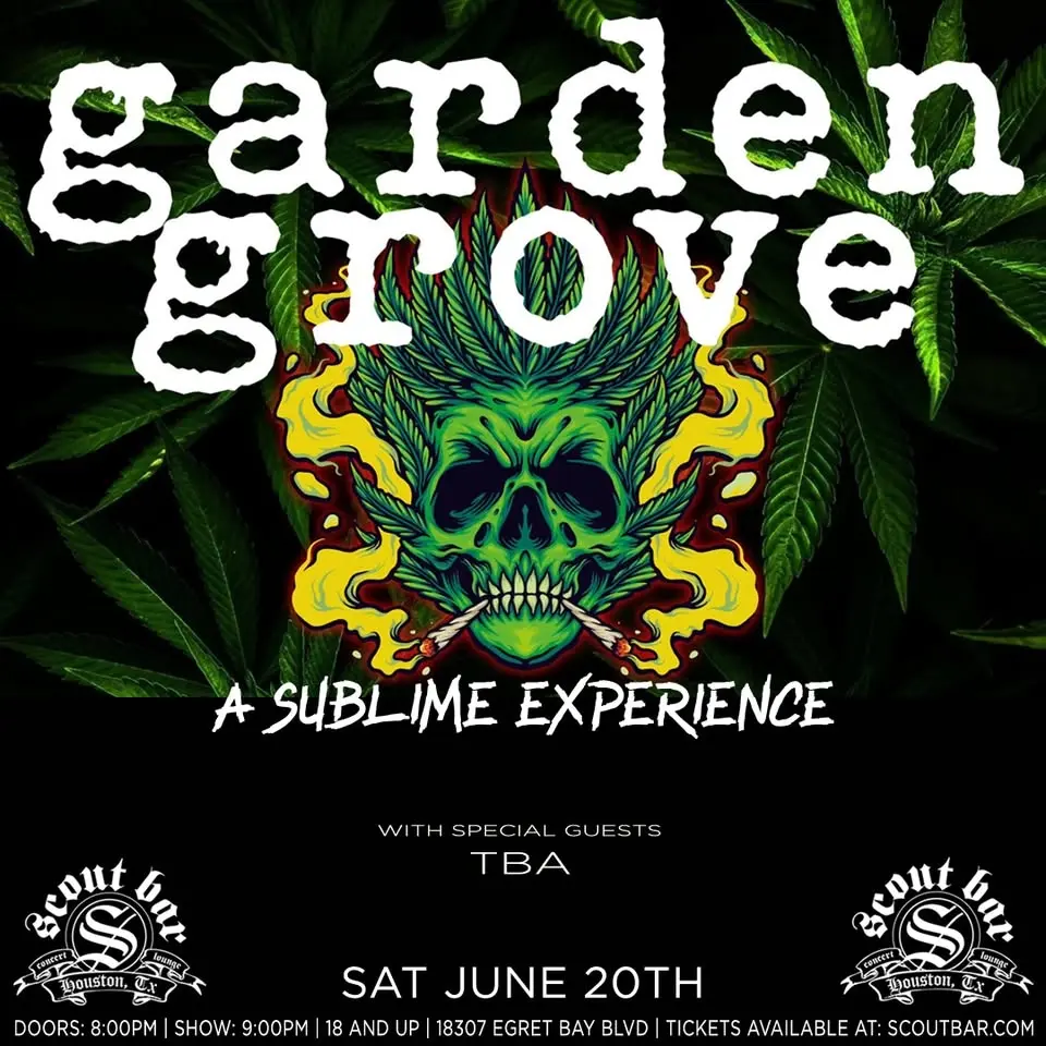 Garden Grove: a Sublime Experience live at Scout