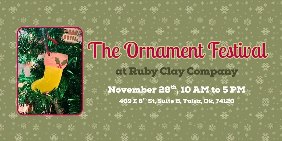 The Ornament Festival at Ruby Clay Company
