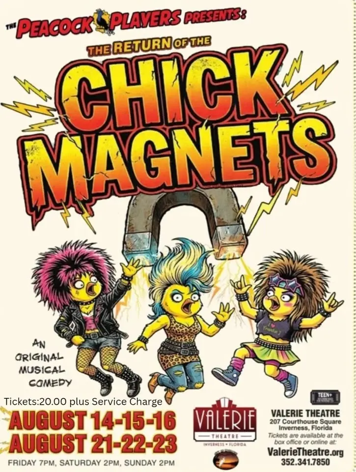 The Peacock Players Present: The Return of the Chick Magnets