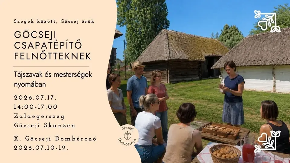 Elhalasztva! Göcseji csapatépítő felnőtteknek // X. Göcseji Dombérozó