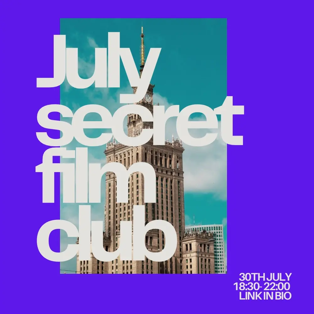 Warsaw Creative Club: Secret Film Club 7.0
