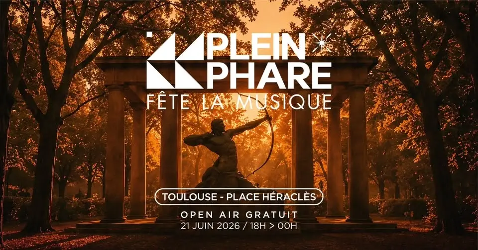 LA FÊTE DE LA MUSIQUE 2026 - TOULOUSE - OPEN AIR (GRATUIT)