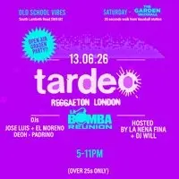Tardeo Reggaeton London