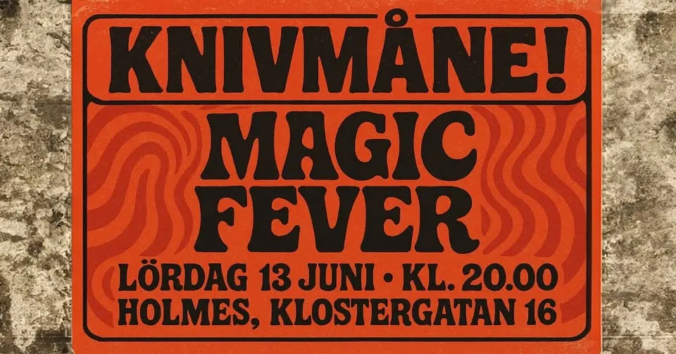 Live: Knivmåne & Magic Fever!