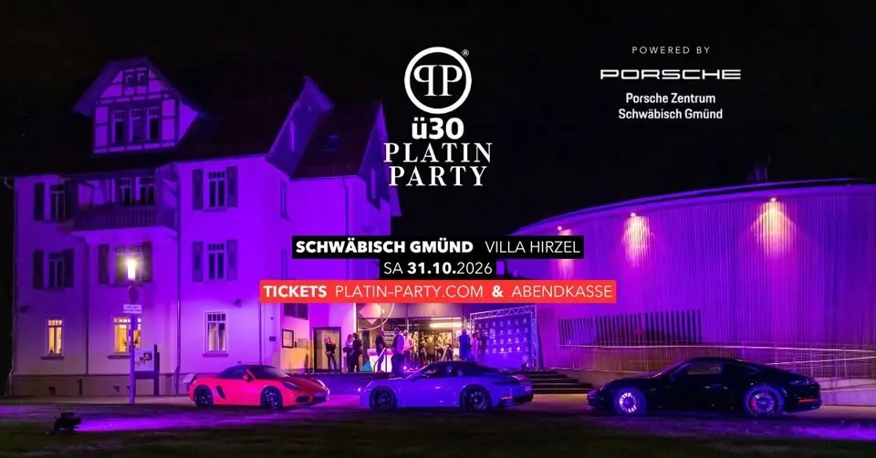 Schwäbisch Gmünd 'ü30 Platin Party' in der Villa Hirzel