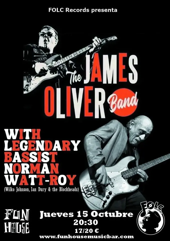 JAMES OLIVER BAND (featuring Norman Watt-Roy) 