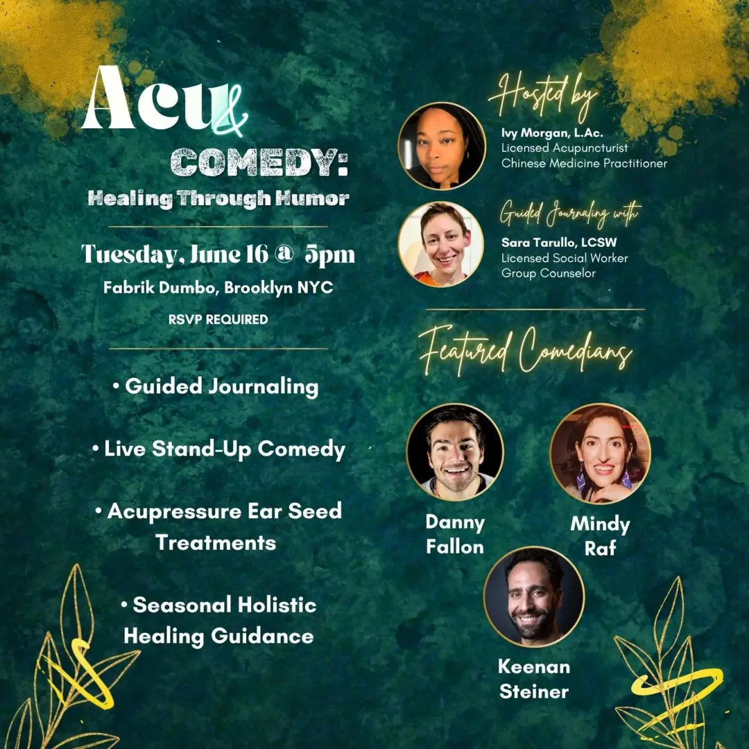 Acu& Comedy: Healing the Heart Through Humor