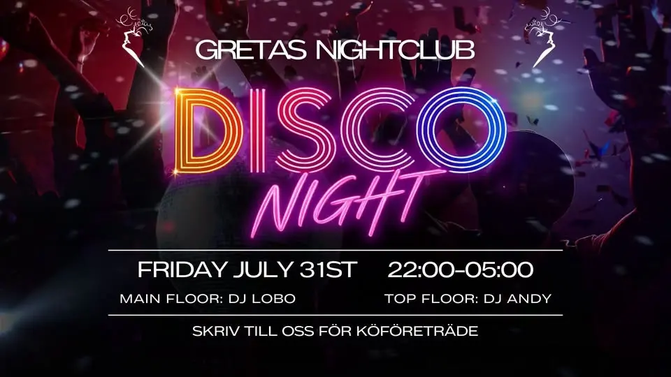🪩✨ DISCO NIGHT @ GRETAS NIGHTCLUB ✨🪩