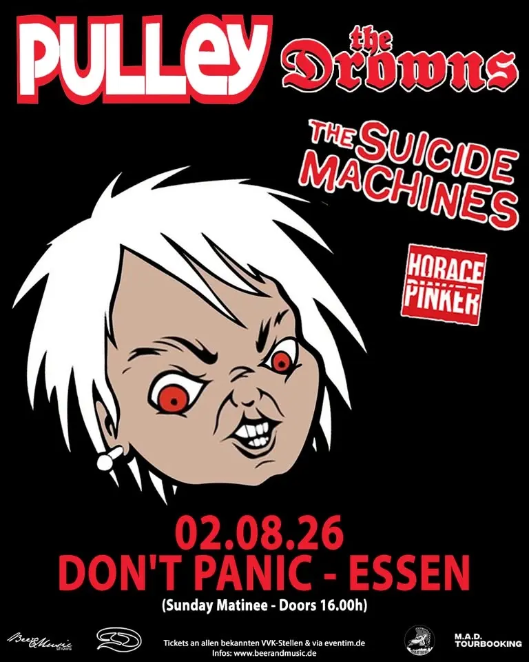 PULLEY & THE DROWNS & SUICIDE MACHINES & HORACE PINKER - Dont Panic Essen