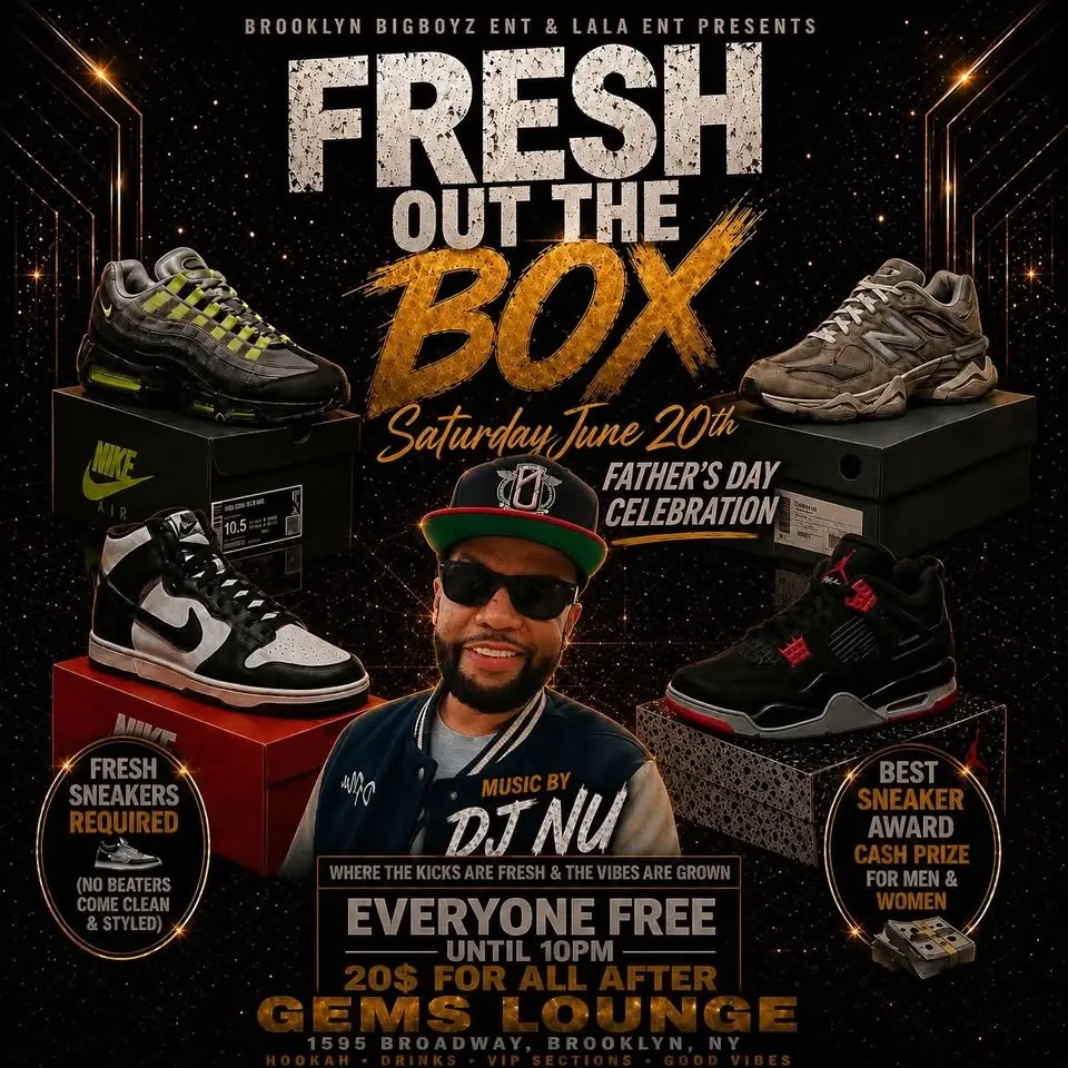 FRESH OUT THE BOX! AN FATHER'S DAY CELEBRATION 