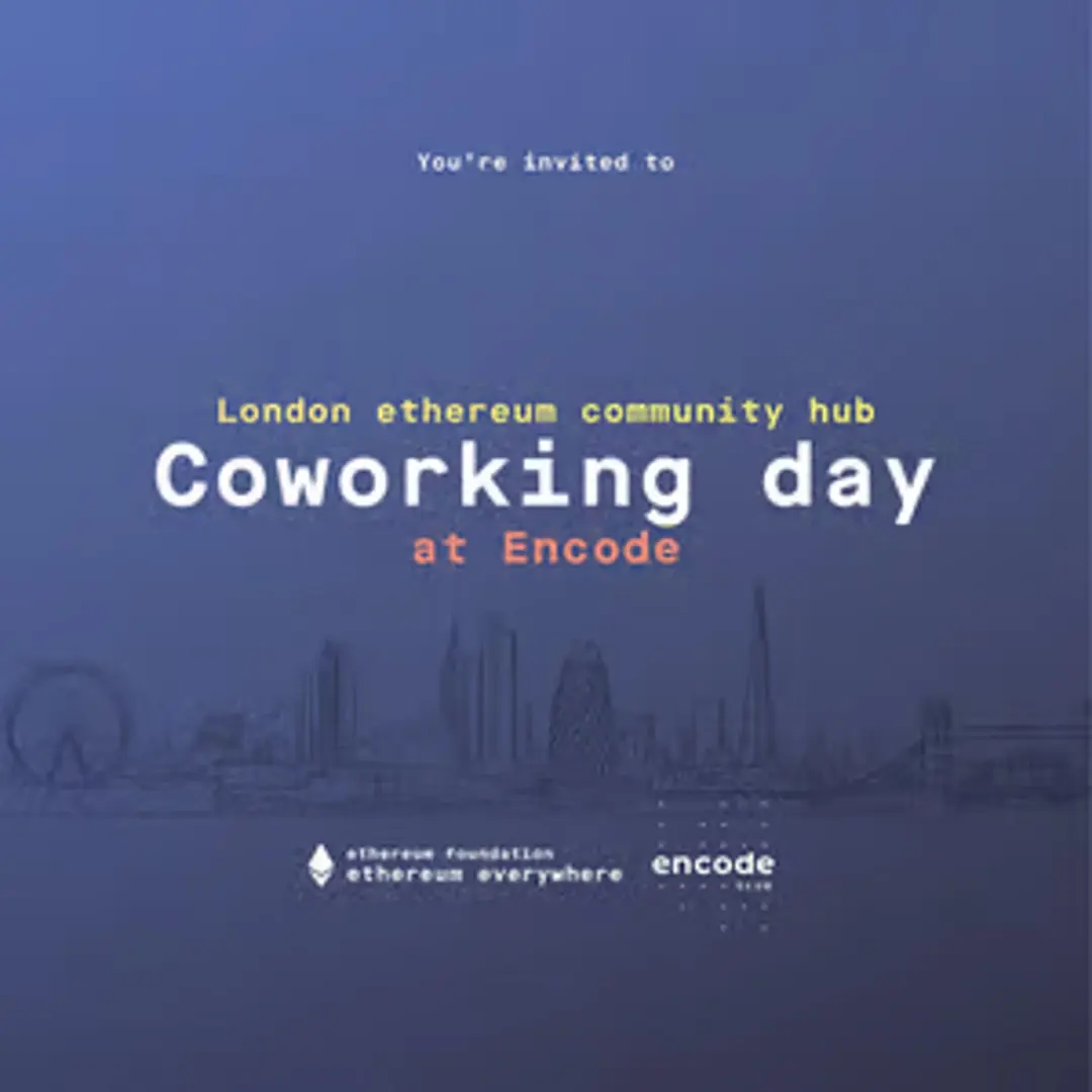 Ethereum Community Coworking Day @ Encode Hub