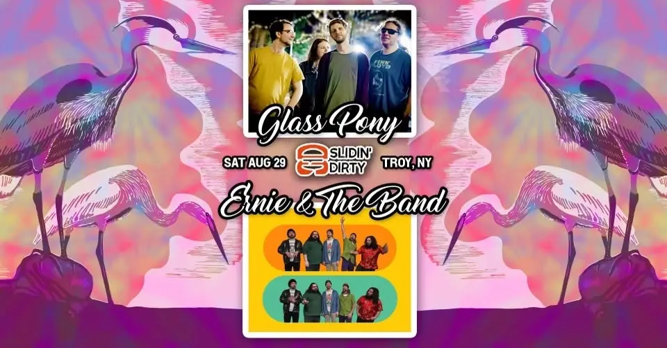 Glass Pony W/ Ernie and The Band at Slidin’ Dirty Troy.