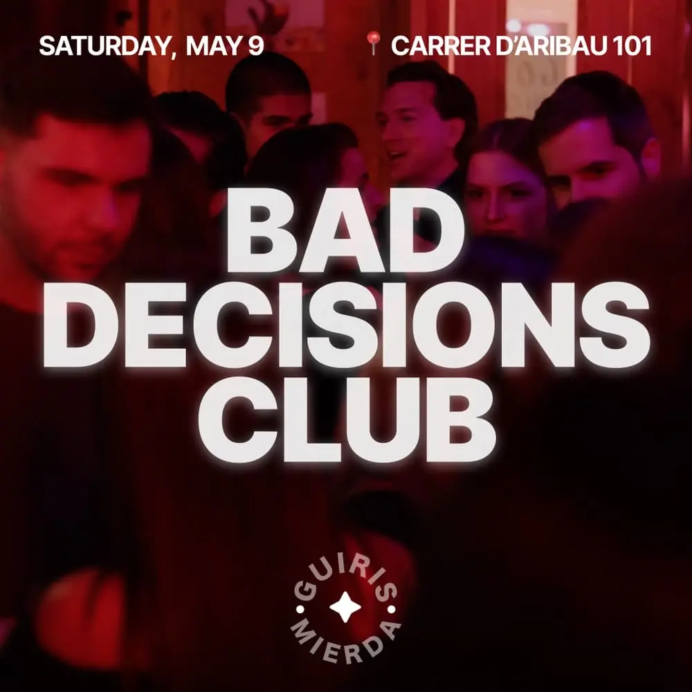 Bad Decisions Club π | BARCELONA