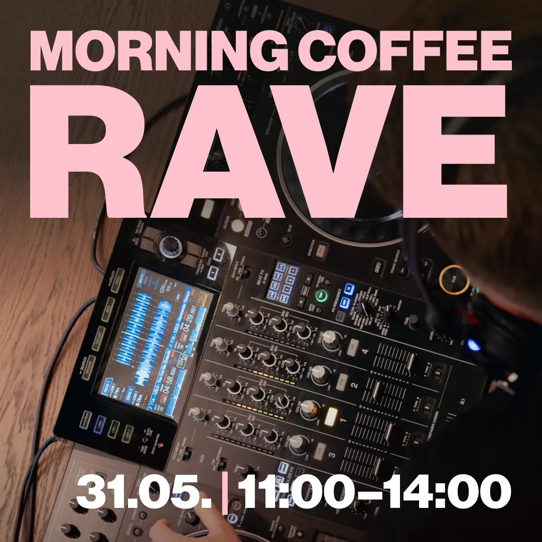 MORNING COFFEE RAVE