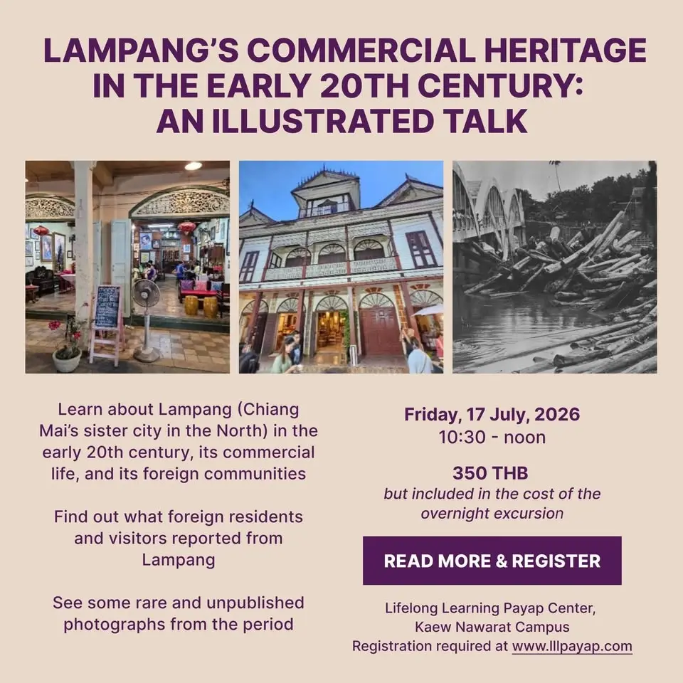 Lampang’s Commercial Heritage in the Early 20th Century: An Illustrated Talk