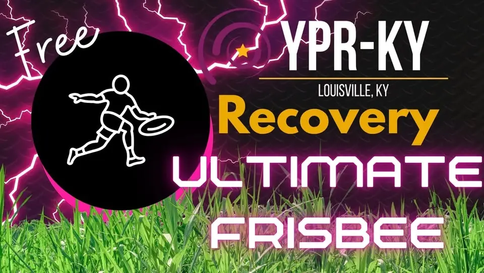 YPR Louisville RECOVERY Ultimate Frisbee