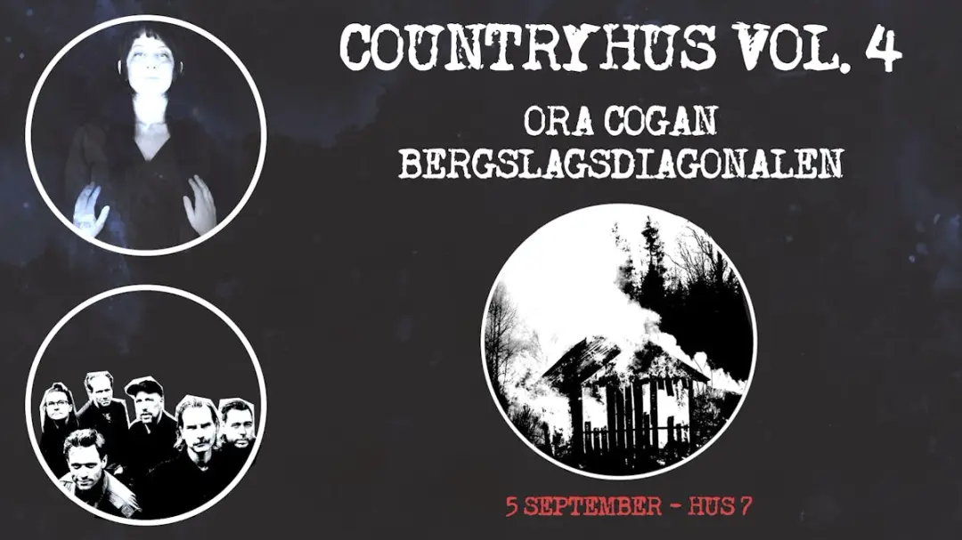 Countryhus Vol. 4: Ora Cogan + Bergslagsdiagonalen