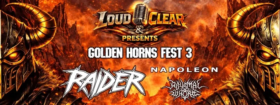 Free Show: RAIDER, NAPOLEON, ABYSMAL WHORE! Golden Horns Fest 3