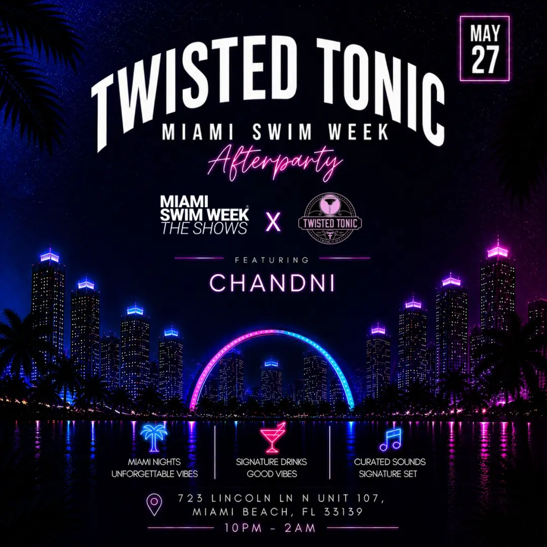 Miami Swim Week® The Shows x Twisted Tonic Rooftop: Afterparty