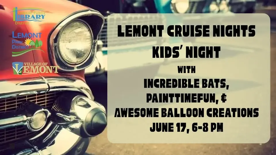 Lemont Cruise Nights Kids' Night