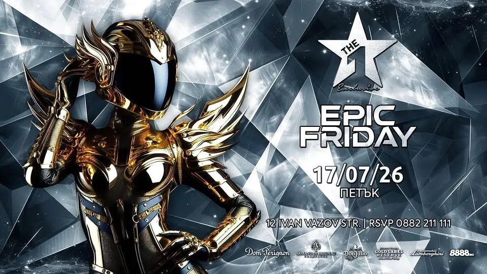ЕPIC FRIDAY 17/07