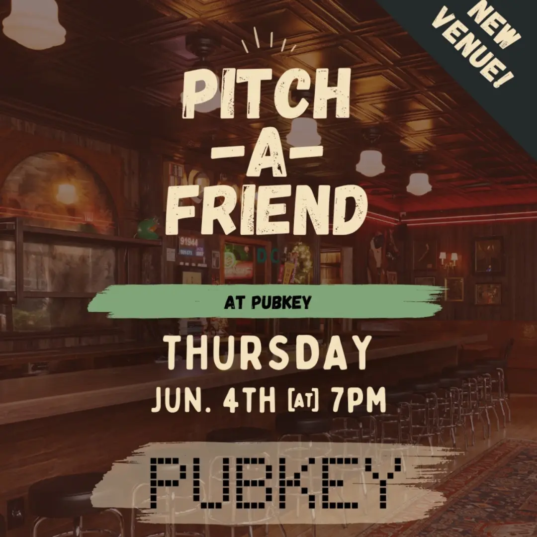 Pitch-A-Friend DC | PubKey DC
