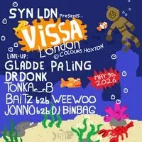 Vissa London: Gladde Paling, Dr Donk + Many more!