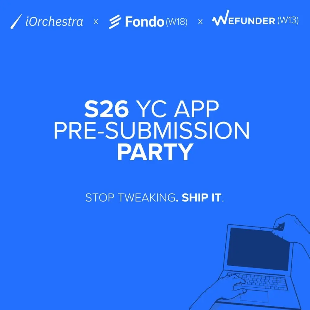 S26 YC App Pre-Submission Party