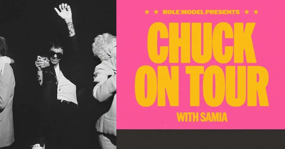 Role Model Presents: Chuck On Tour