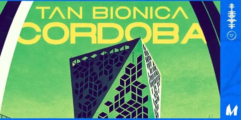 Tan Biónica • El Regreso • Córdoba 