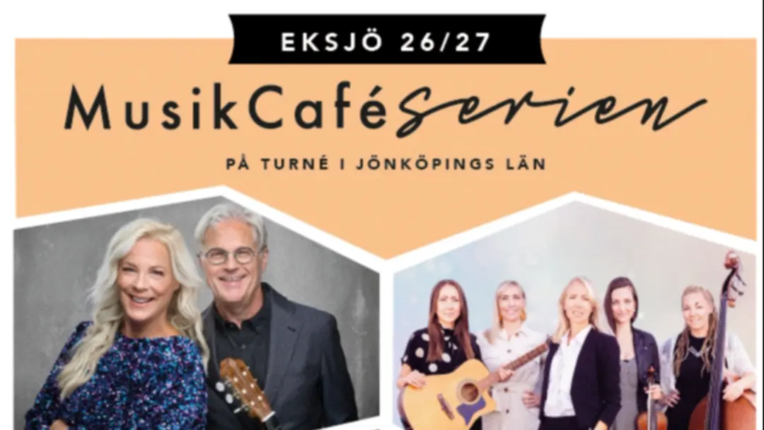 Musikcaféserien Eksjö 2026/2027 -  Abonnemanget!