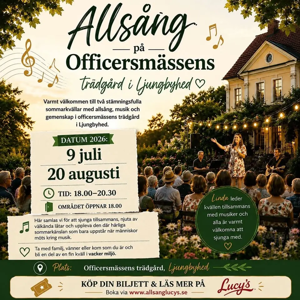 Allsång med Lucy´s 20 augusti - i Officersparken Ljungbyhed