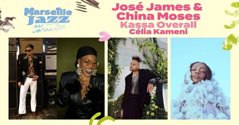 José James & China Moses / Kassa Overall / Célia Kameni - Marseille Jazz des cinq continents