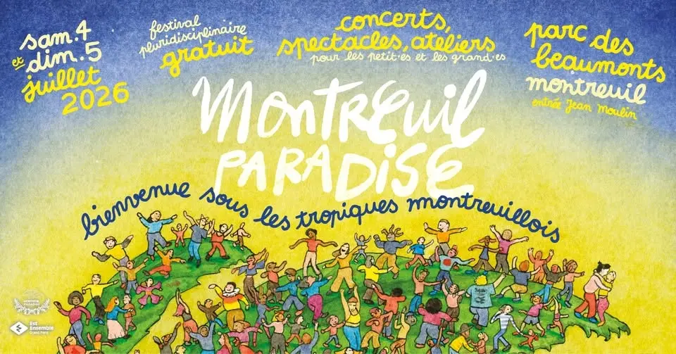Montreuil Paradise Festival - 8ème édition - 4&5 juillet 2026 - Parc des Beaumonts