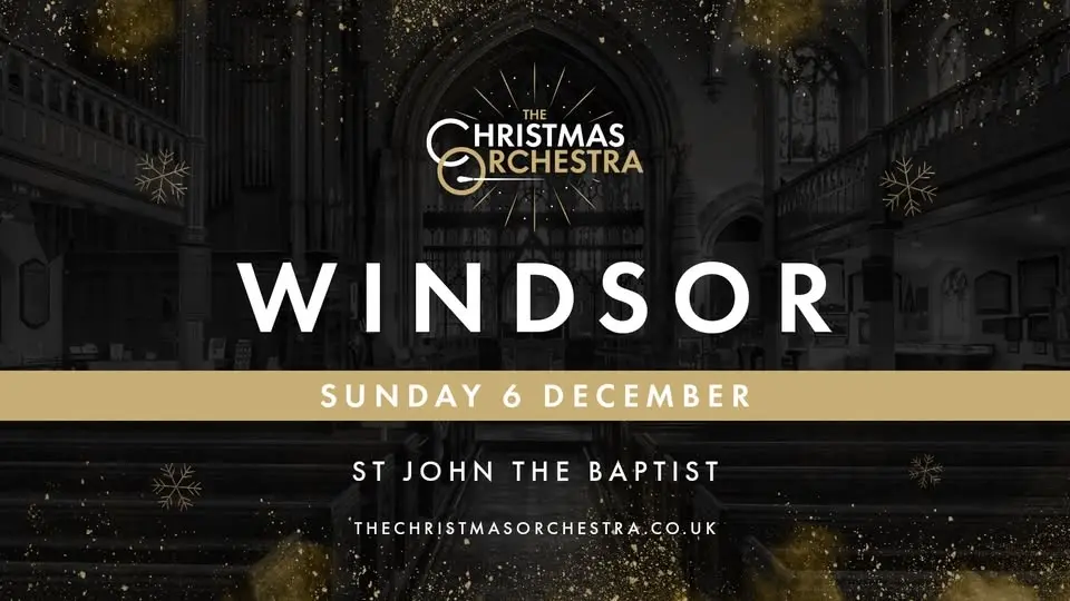 🎶🎄The Christmas Orchestra - WINDSOR🎄🎶