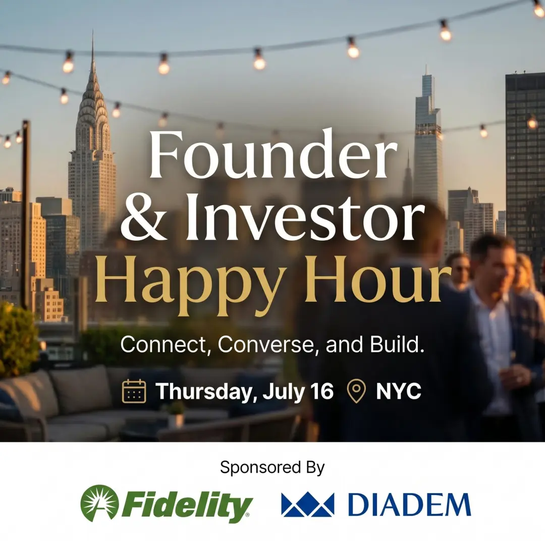 Diadem Founder & Investor Happy Hour sponsored by Fidelity