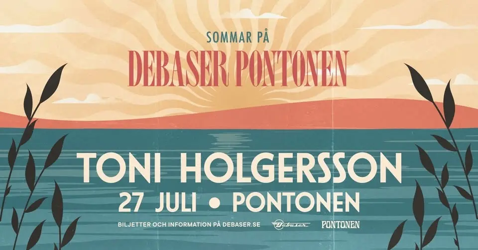 Toni Holgersson | Debaser Pontonen | 27 juli
