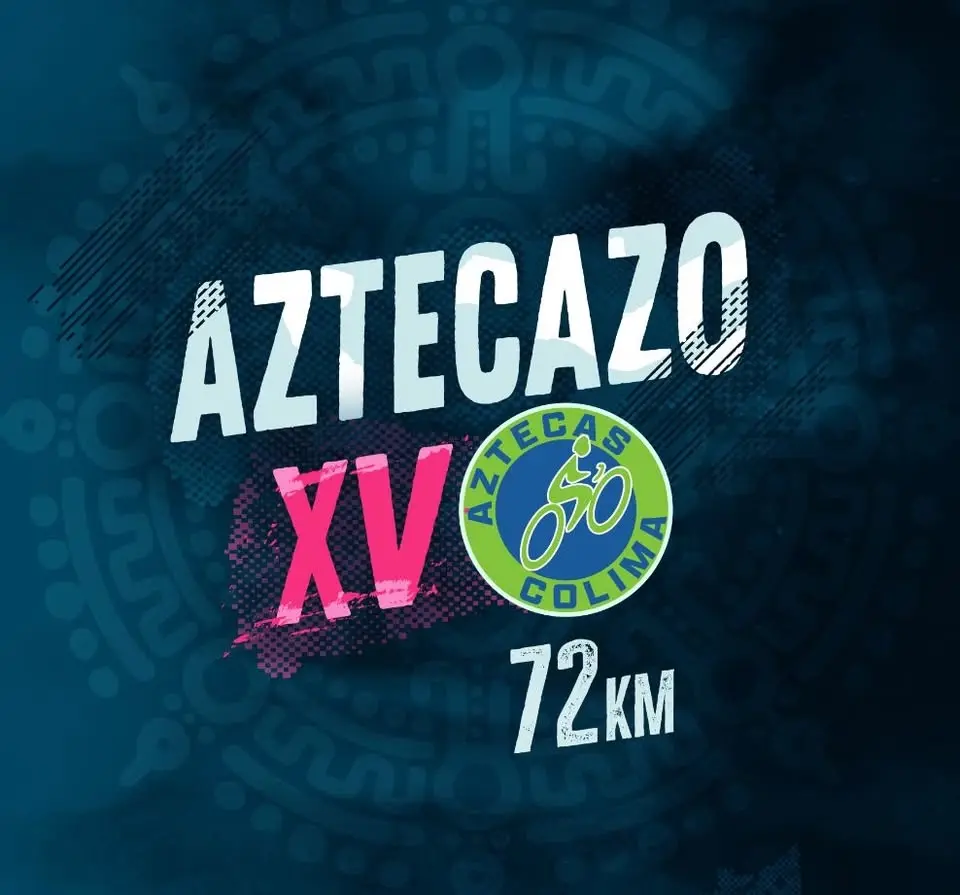 EL AZTECAZO XV "JORGE OCTAVIO IÑIGUEZ LARIOS" 72 KM. PAVIMENTO COLIMA-PLAYA EL PARAISO