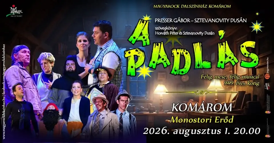 A PADLÁS - musical - KOMÁROM, MONOSTORI ERŐD