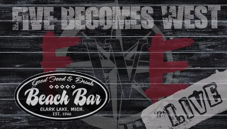 Five Becomes West @ The Beach Bar