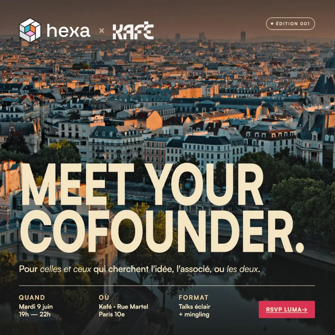 Hexa x KAFÉ - Meet Your Cofounder
