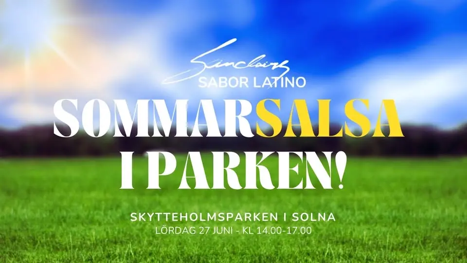 Sommarsalsa i Parken med Sinclairs Sabor Latino!