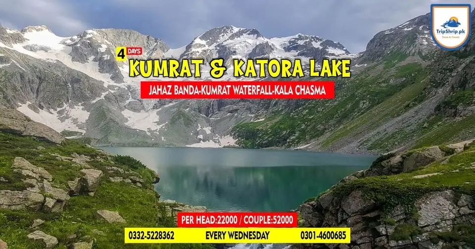 4 Days Trip to Glorious Katora Lake, Jahaz Banda & Kumrat Valley