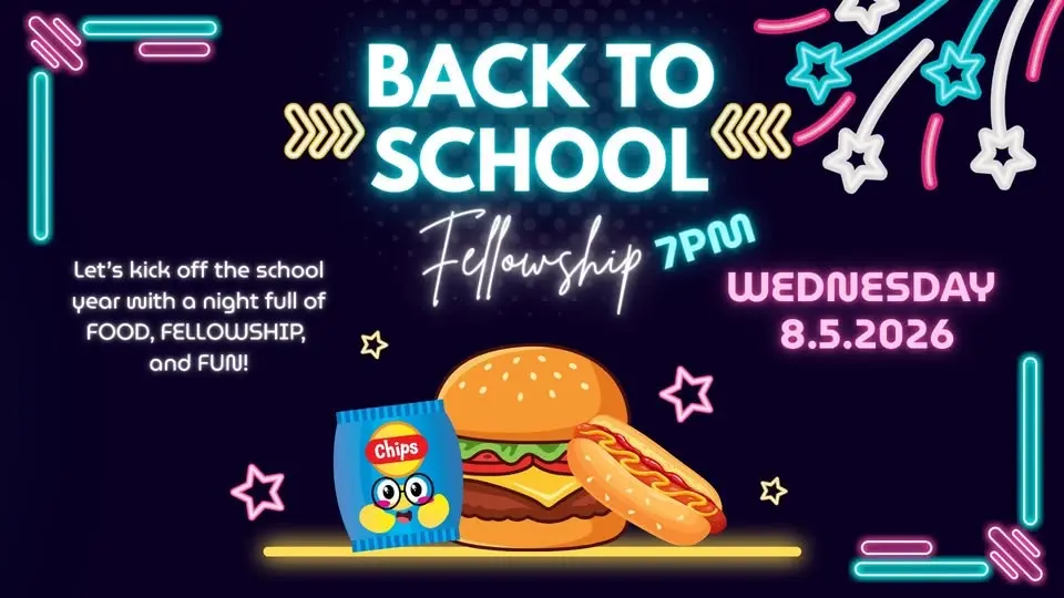 Back To School Fellowship