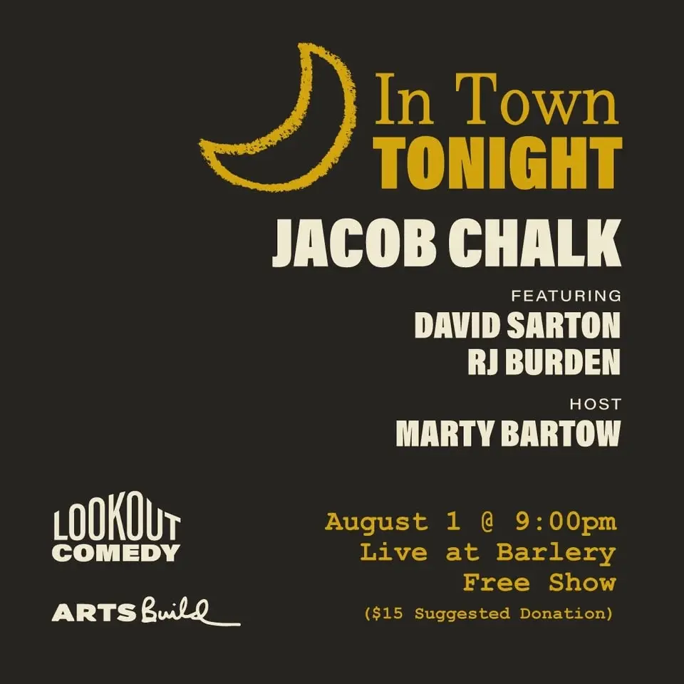 Lookout Comedy presents IN TOWN TONIGHT: Free Comedy Special feat. Jacob Chalk