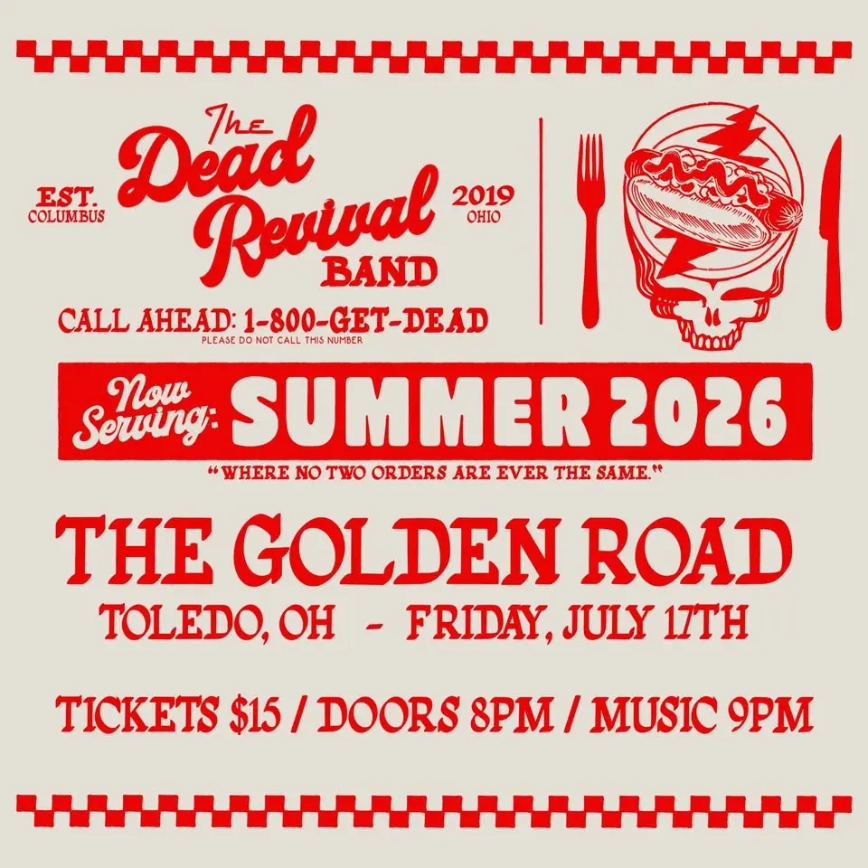 The Dead Revival Band LIVE @ The Golden Road Toledo 7.17.26