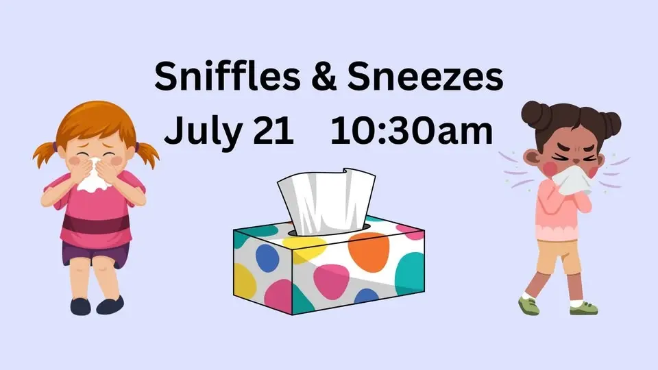 Schoolhouse Storytime: Sniffles & Sneezes