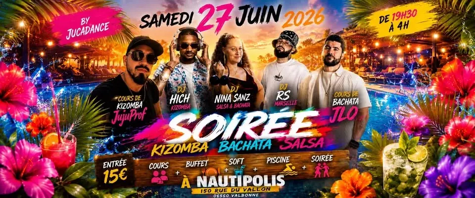 KIZOMBA BACHATA SALSA ça danse à nautipolis by JucaDance 