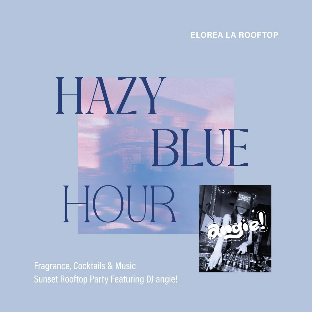 ELOREA Hazy Blue Sunset Social | DJ angie!