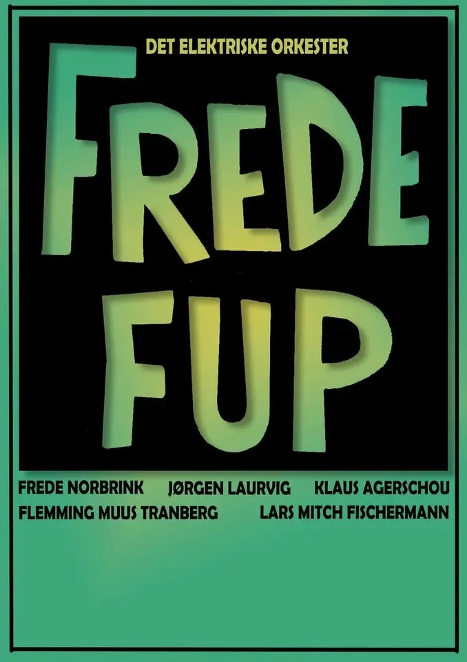 Koncert med Frede Fup